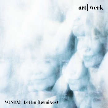 VONDA7 Werk It (Lauren Flax Remix)