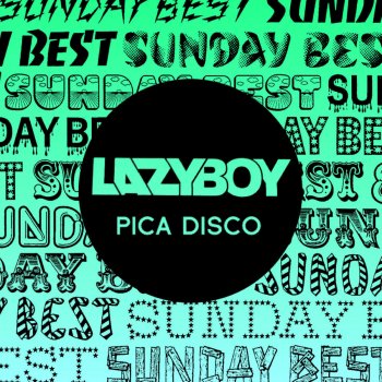 Lazy Boy Pica Disco - Boxed In Remix