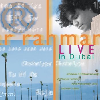 A. R. Rahman Dil Se - Live