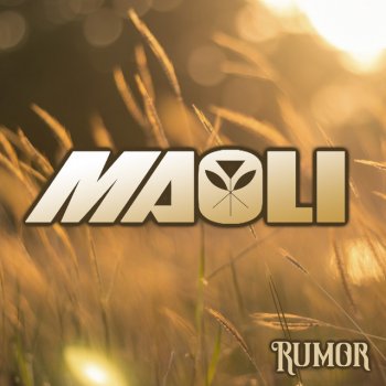Maoli Rumor