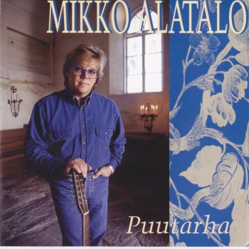 Mikko Alatalo Mies pohjoisesta