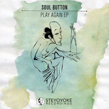 Soul Button Play Again - Dub Version