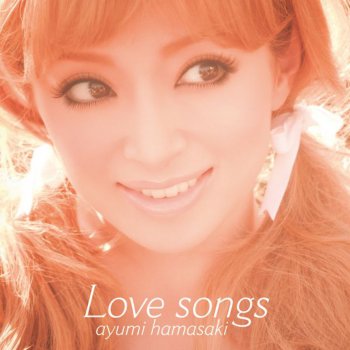 Ayumi Hamasaki Love song