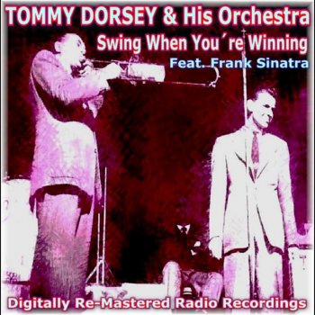 Tommy Dorsey feat. His Orchestra Swinging On a Star