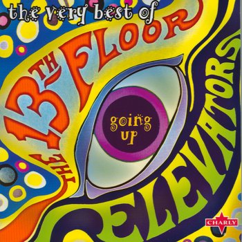 13th Floor Elevators Scarlet and Gold