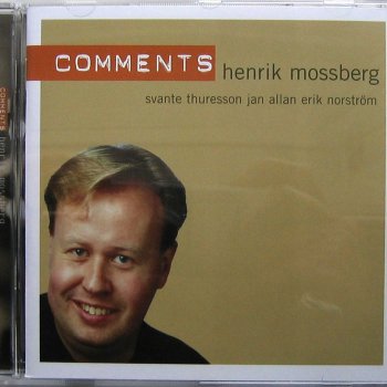 Henrik Mossberg Comments