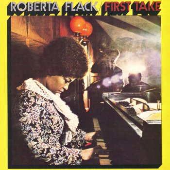 Roberta Flack The First Time Ever I Saw Your Face