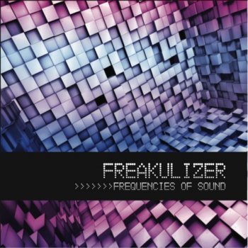 Freakulizer Nuclear Device (Freakulizer Remix)