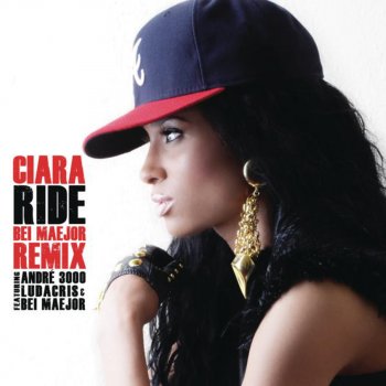 Ciara feat. André 3000, Ludacris & Bei Maejor Ride (Bei Maejor Remix)