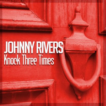 Johnny Rivers The White Cliffs of Dover