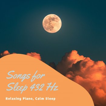 Sleep Music 432Hz, Deep Sleep Music Experience & Deep Sleep Music Collective 432 Hz Mastermind