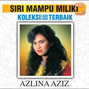 Azlina Aziz Malu-malu Sayang