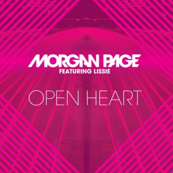 Morgan Page feat. Lissie Open Heart