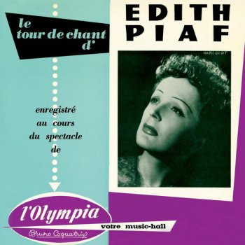 Edith Piaf Légende - Live à l'Olympia 1955