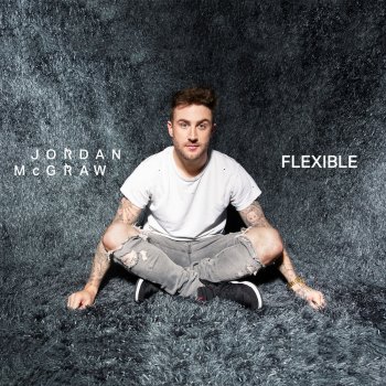 Jordan McGraw Flexible