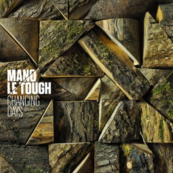 Mano Le Tough Dreaming Youth