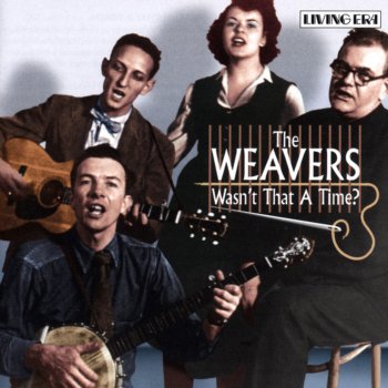 The Weavers Easy Rider Blues