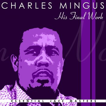 Charles Mingus It Might as Well Be Spring