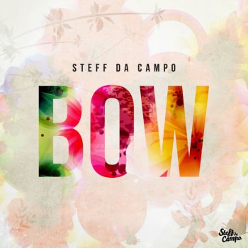 Steff da Campo Bow - Club Mix