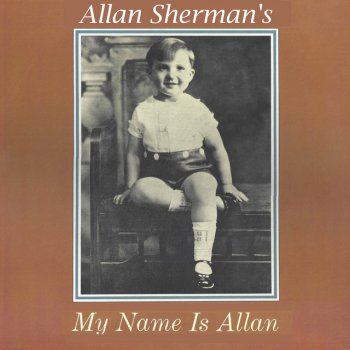 Allan Sherman I'm On the Drinking Man's Diet, And I'm Half Stoned