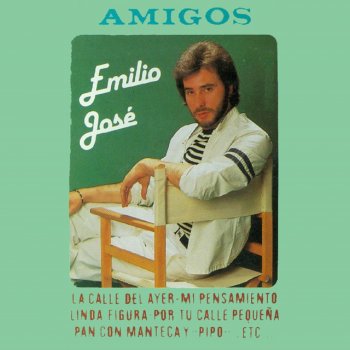 Emilio José Por Tu Calle Pequeña