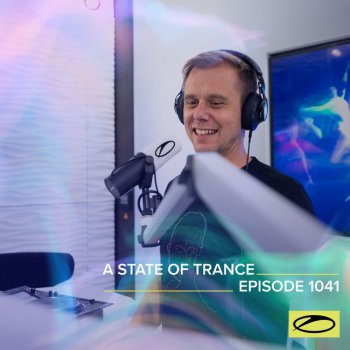 Armin van Buuren A State Of Trance (ASOT 1041) - Track Recap, Pt. 5