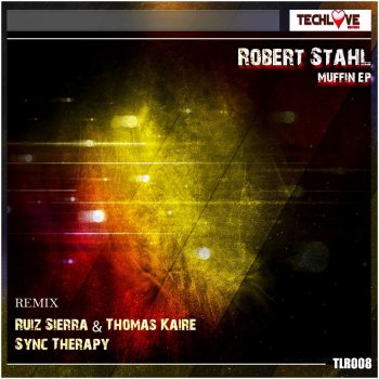 Robert Stahl feat. Sync Therapy Muffin - Sync Therapy remix
