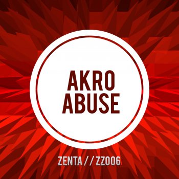 Akro Abuse