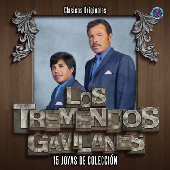 Los Tremendos Gavilanes Julia