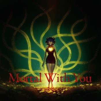 Mili Mortal With You - Instrumental