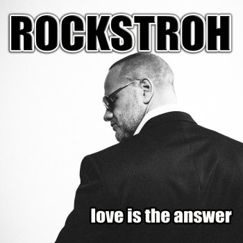Rockstroh Love Is the Answer - Radio Edit