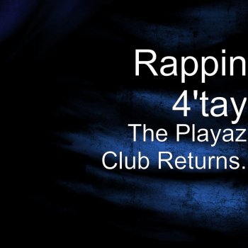 Rappin' 4-Tay feat. Yella B We on (feat. Yella B.)