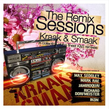 Kraak & Smaak Can't Get Enough (Kraak & Smaak Remix)