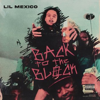 Lil Mexico Back To The Block