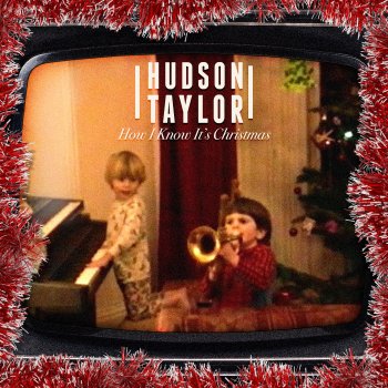 Hudson Taylor How I Know It's Christmas - Acoustic Piano