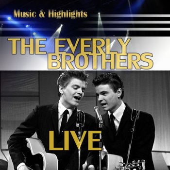 The Everly Brothers Step It up and Go