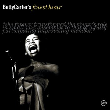 Betty Carter Medley: I Didn't Know What Time It Was/All the Things You Are/I Could Write a Book