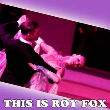 Roy Fox Nobody's Sweetheart