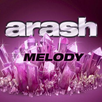 Arash Melody (Pink Crystal Club Mix)