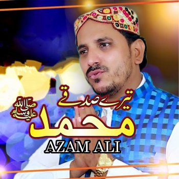 Azam Ali Mery Sohne Nabi Di Amad Te