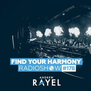 Andrew Rayel Find Your Harmony (FYH178) - Intro