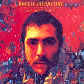 Angelo Pierattini feat. Las Calaveras Errantes Menta, miel y sangra