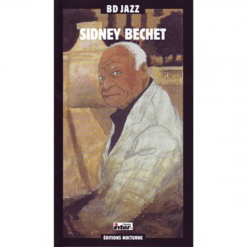 Sidney Bechet and His New Orleans Feetwarmers Blues in the Air