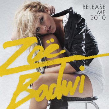 TV Rock feat. Zoë Badwi Release Me (Radio Edit)