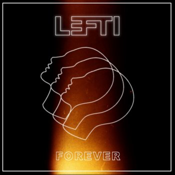 Lefti Forever