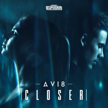 Avi8 Closer (Extended Mix)