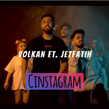 Volkan Cinstagram (feat. Jetfatih)