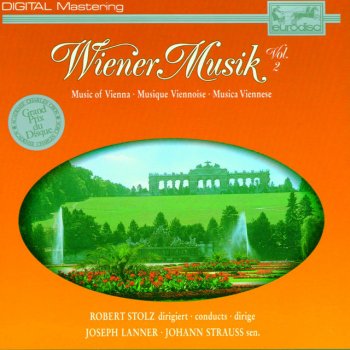 Johann Strauss I feat. Robert Stolz Donaulieder, "Deutsche Lust", Op. 127