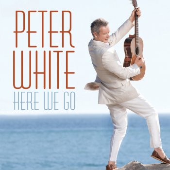 Peter White My Lucky Day
