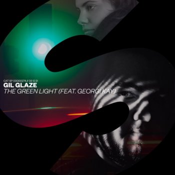 Gil Glaze feat. Georgi Kay The Green Light (feat. Georgi Kay)